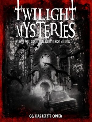 cover image of Twilight Mysteries, Folge 3
